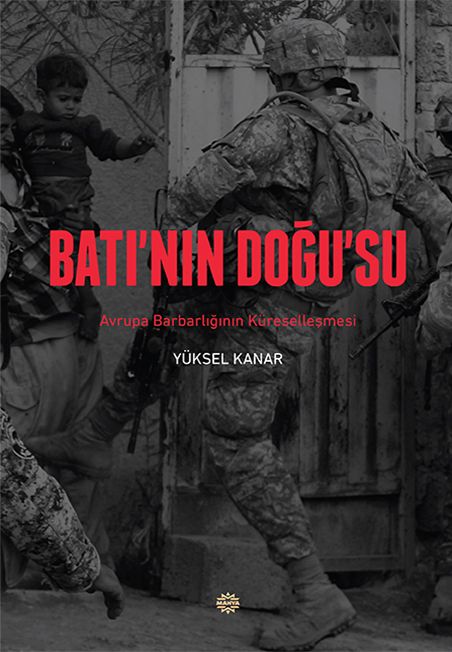 Batı’nın Doğu’su
