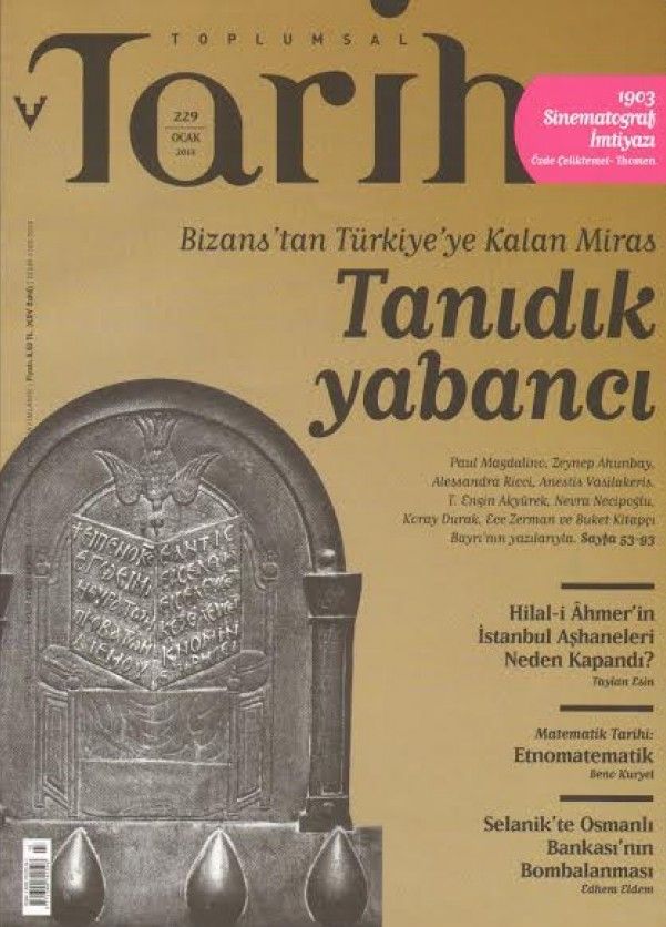 Toplumsal Tarih Dergisi Sayı: 229