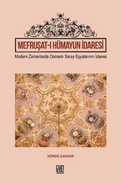 Mefruşat-ı Hümayun İdaresi