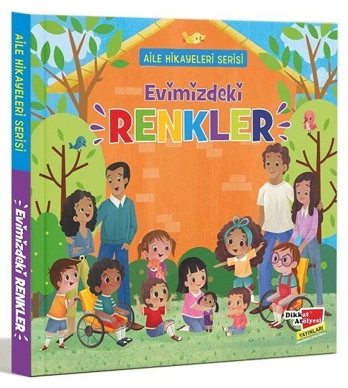 Aile Hikayeleri Serisi: Evimizdeki Renkler