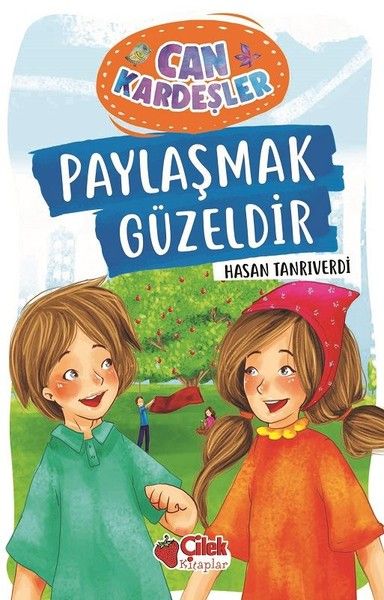 Paylaşmak Güzeldir - Can Kardeşler 1