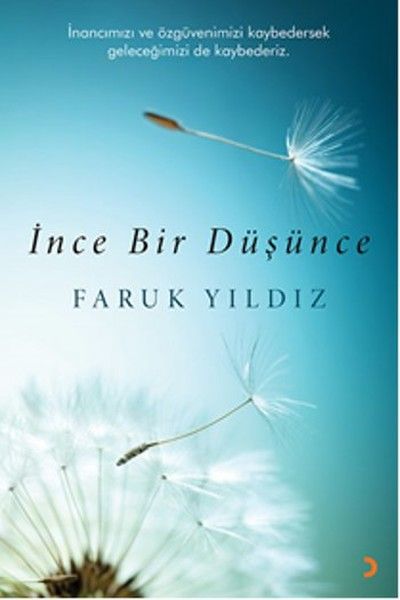İnce Bir Düşünce