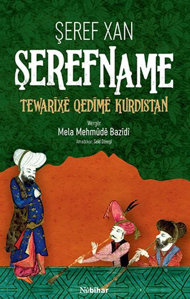 Şerefname Tewarixe Qedîme Kurdıstan