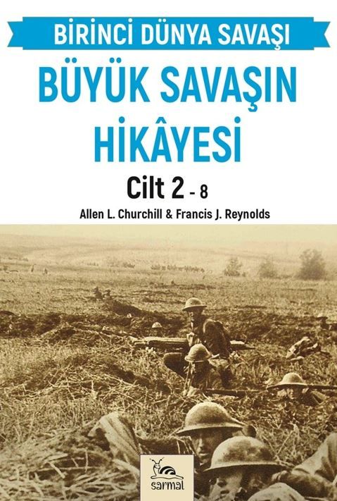 Büyük Savaşın Hikayesi Cilt 2