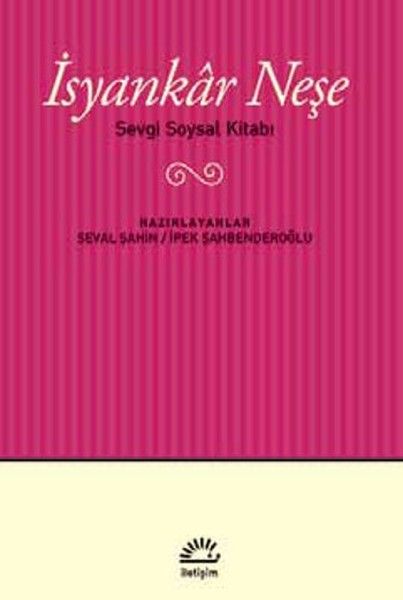 İsyankar Neşe