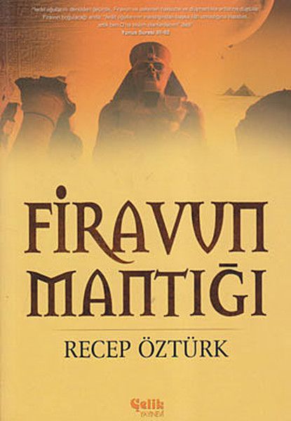 Firavun Mantığı