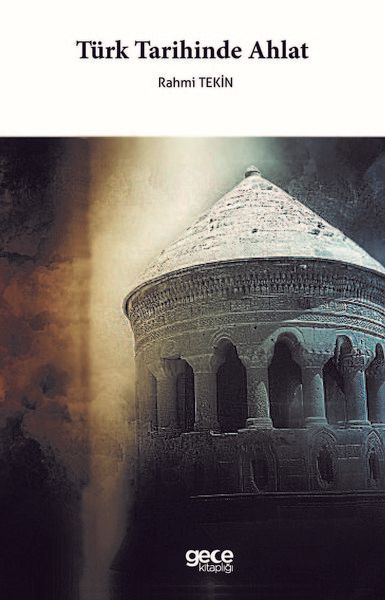 Türk Tarihinde Ahlat