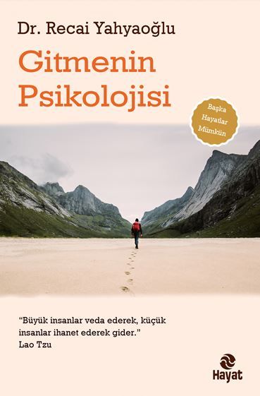 Gitmenin Psikolojisi