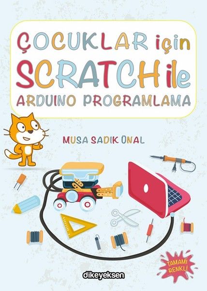 Çocuklar İçin Scratch ile Arduino Programlama