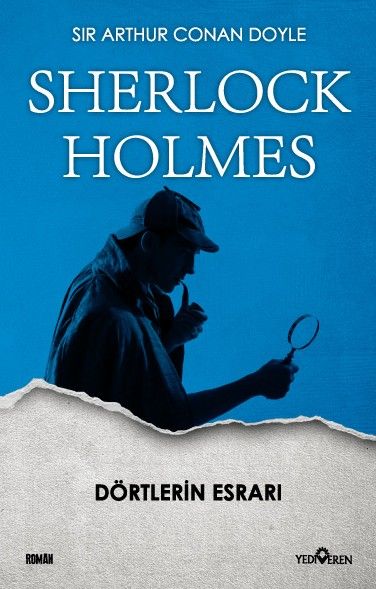 Dörtlerin Esrarı - Sherlock Holmes