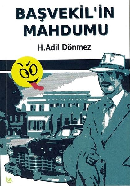 Başvekil’in Mahdumu