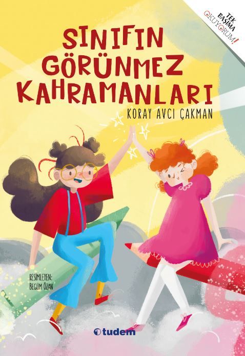 Sınıfın Görünmez Kahramanları