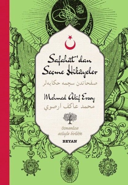 Safahat'dan Seçme Hikayeler - 2 (Osmanlıca-Türkçe)