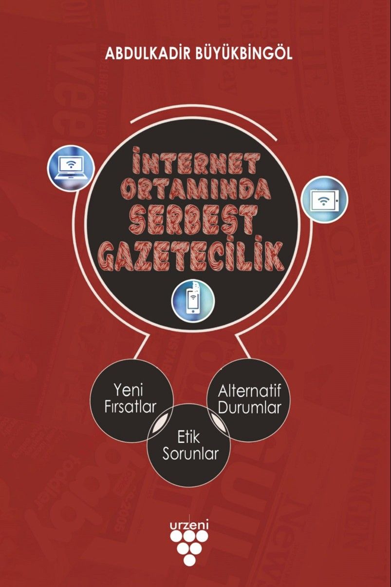 İnternet Ortamında Serbest Gazetecilik