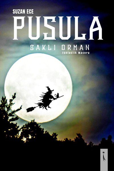 Pusula - Saklı Orman