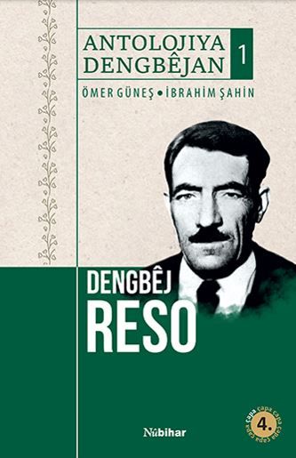 Antolojiya Dengbejan 1 - Dengbej Reso