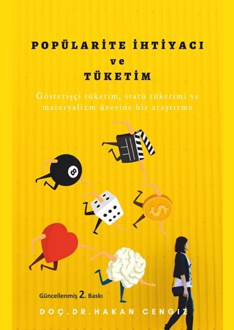 Popülarite İhtiyacı ve Tüketim