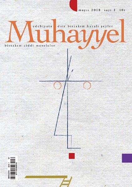 Muhayyel Edebiyat Dergisi Sayı: 1 Mayıs 2018