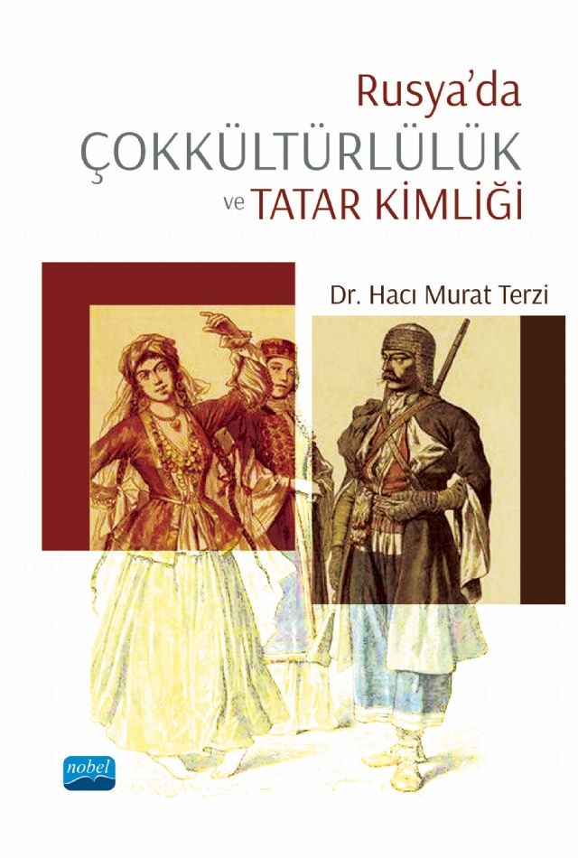 Rusya’da Çokkültürlülük Ve Tatar Kimliği