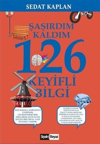 Şaşırdım Kaldım 126 Keyifli Bilgi