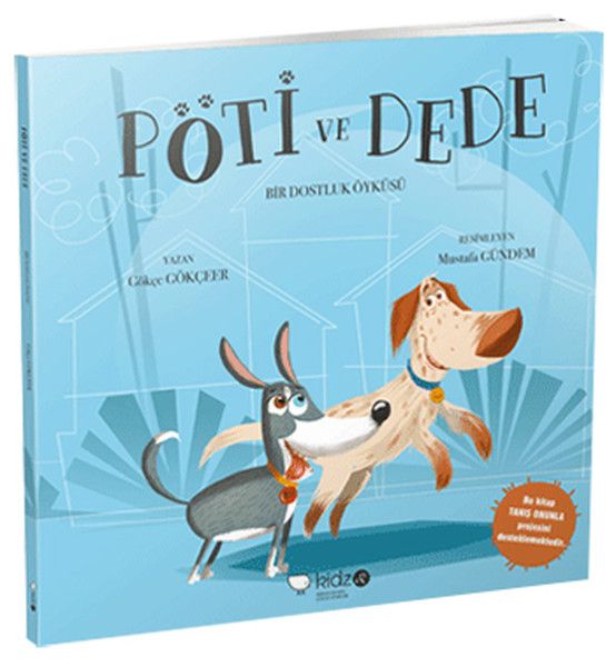 Pöti ve Dede - Bir Dostluk Öyküsü