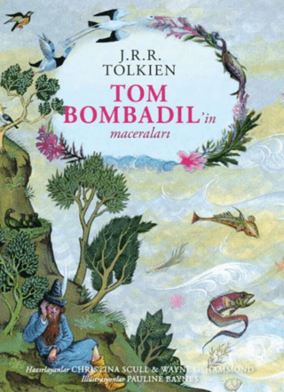Tom Bombadil’in Maceraları – Ciltli Özel Edisyon