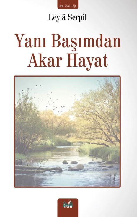 Yanı Başımdan Akar Hayat