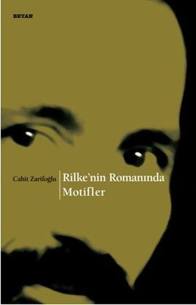 Rilke’nin Romanında Motifler