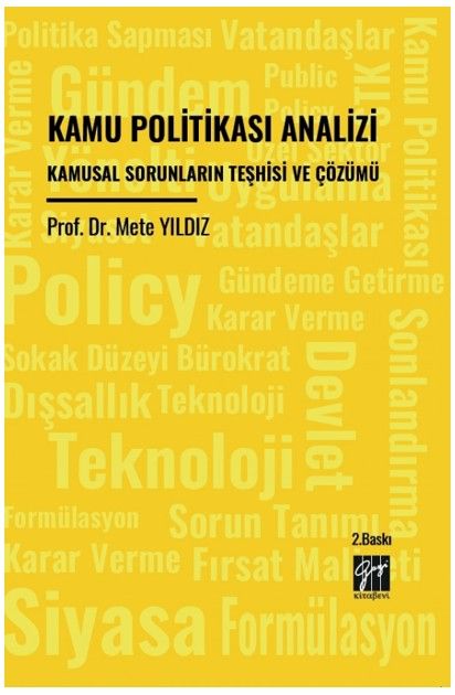 Kamu Politikası Analizi Kamusal Sorunların Teşhisi Ve Çözümü