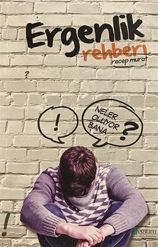 Ergenlik Rehberi