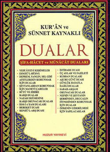 Kur’an ve Sünnet Kaynaklı Dualar