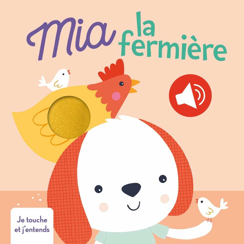 Mia La Fermiere Je Touche Et J'entends