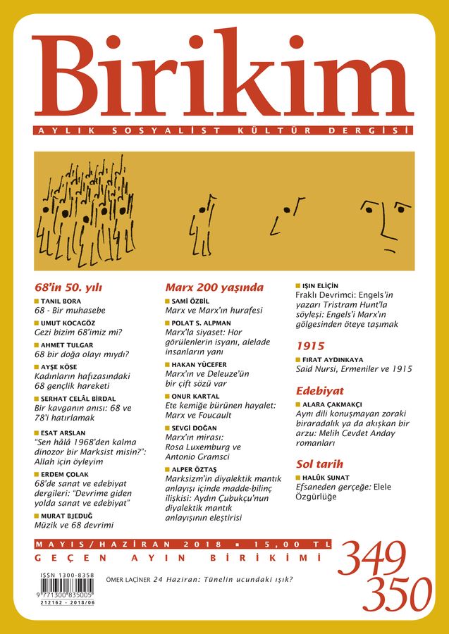 Birikim Aylık Sosyalist Kültür Dergisi Sayı: 349 - 350 Mayıs /Haziran 2018