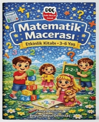 Matematik Macerası Etkinlik Kitabı 3-6 Yaş