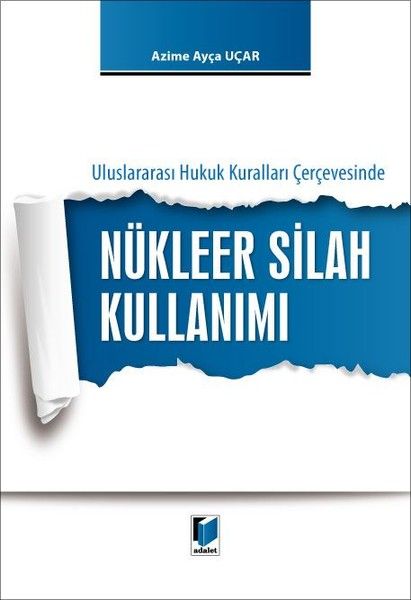 Nükleer Silah Kullanımı