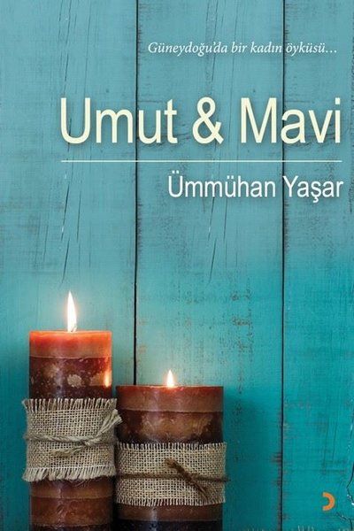 Umut ve Mavi