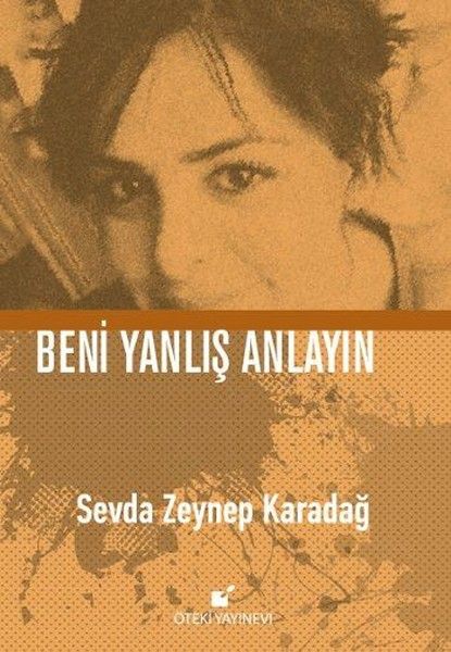 Beni Yanlış Anlayın