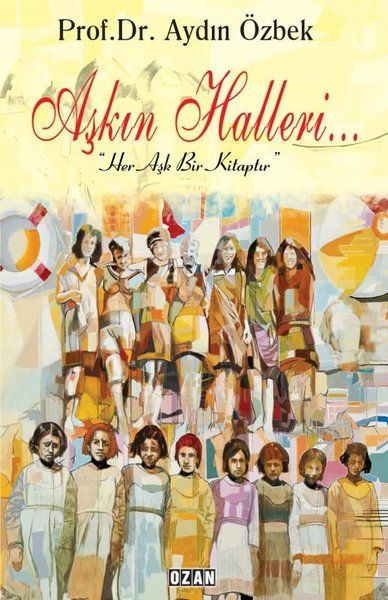 Aşkın Halleri