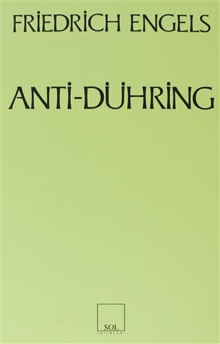 Anti-Dühring Bay Eugen Dühring Bilimi Altüst Ediyor