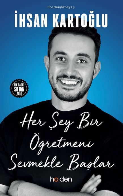 Her Şey Bir Öğretmeni Sevmekle Başlar