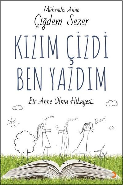 Kızım Çizdi Ben Yazdım