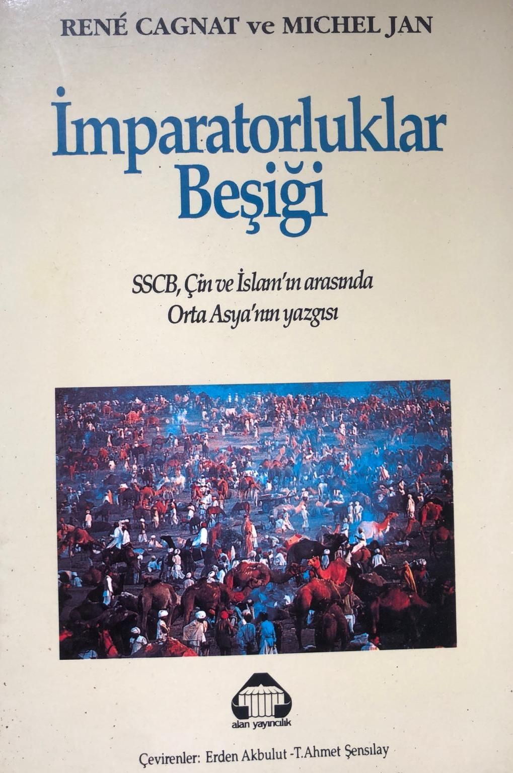 İmparatorluklar Beşiği SSCB, Çin ve İslam'ın Arasında Orta Asya'nın Yazgısı