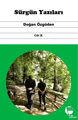 Sürgün Yazıları Cilt IX