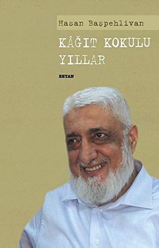 Kağıt Kokulu Yıllar