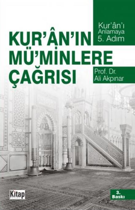 Kur’an’ın Mü’minlere Çağrısı