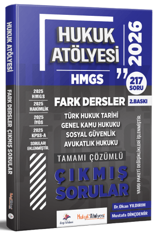 2026 Hukuk Atölyesi HMGS Hakimlik Fark Dersler Çıkmış Sorular Çözümlü