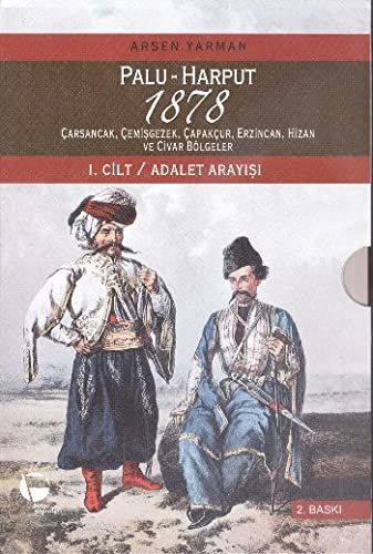 Palu - Harput 1878 : 1. Cilt - Adalet Arayışı 2. Cilt - Raporlar (2 Kitap Takım Kutulu)