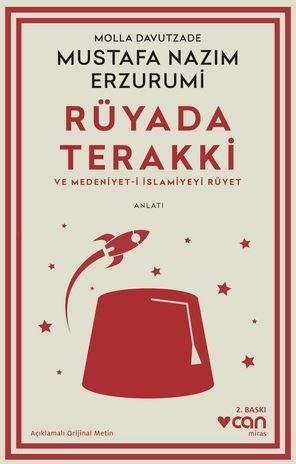 Rüyada Terakki ve Medeniyet-i İslamiyeyi Rüyet