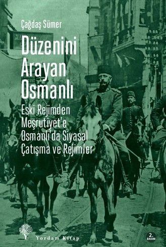 Düzenini Arayan Osmanlı