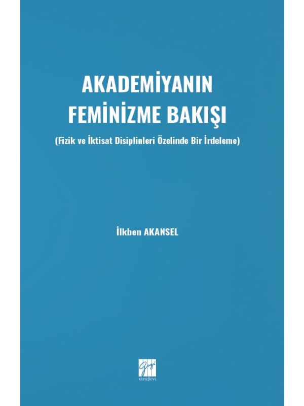Akademiyanın Feminizme Bakışı